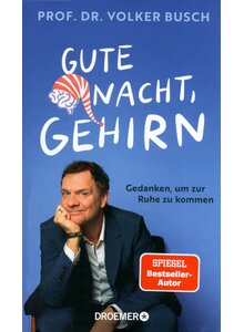 GUTE NACHT, GEHIRN - VOLKER BUSCH