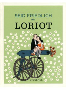 Auf diesem Bild sehen Sie das Produktbild f�r SEID FRIEDLICH MIT LORIOT  (M)