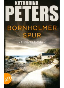Auf diesem Bild sehen Sie das Produktbild f�r BORNHOLMER SPUR - KATHARINA PETERS