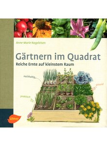 Auf diesem Bild sehen Sie das Produktbild f�r G�RTNERN IM QUADRAT - ANNE-MARIE NAGELEISEN