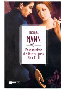 Auf diesem Bild sehen Sie das Produktbild f�r BEKENNTNISSE DES HOCHSTAPLERS FELIX KRULL - THOMAS MANN