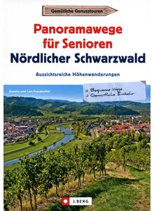 Auf diesem Bild sehen Sie das Produktbild f�r PANORAMAWEGE F�R SENIOREN- N�RDLICHER SCHWARZWALD - ANNETTE UND LARS FREUDENTHAL