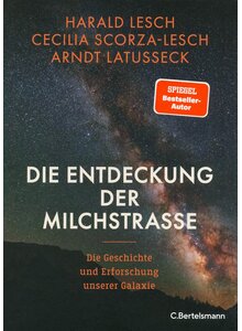 Auf diesem Bild sehen Sie das Produktbild f�r DIE ENTDECKUNG DER MICHSTRA�E LESCH/SCORZA-LESCH/LATUSSECK