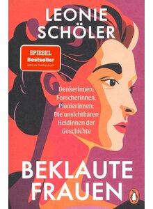 Auf diesem Bild sehen Sie das Produktbild f�r BEKLAUTE FRAUEN - LEONIE SCH�LER