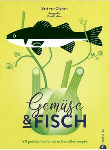 Auf diesem Bild sehen Sie das Produktbild für GEMÜSE & FISCH - BART VAN OLPHEN
