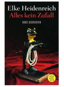Auf diesem Bild sehen Sie das Produktbild f�r ALLES KEIN ZUFALL - ELKE HEIDENREICH