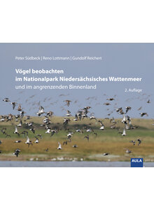 Auf diesem Bild sehen Sie das Produktbild f�r V�GEL BEOBACHTEN IM NATIONAL- PARK NIEDERS�CHS. WATTENMEER - S�DBECK/LOTTMANN/REICHERT