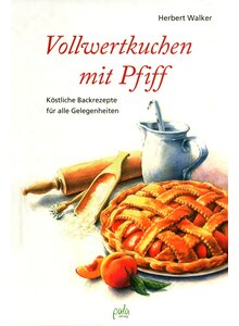 Auf diesem Bild sehen Sie das Produktbild f�r VOLLWERTKUCHEN MIT PFIFF - HERBERT WALKER