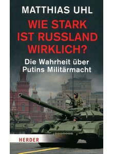 Auf diesem Bild sehen Sie das Produktbild f�r WIE STARK IST RUSSLAND WIRKLICH? - MATTHIAS UHL