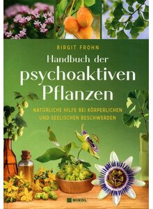 Auf diesem Bild sehen Sie das Produktbild f�r HANDBUCH DER PSYCHOAKTIVEN PFLANZEN - BIRGIT FROHN