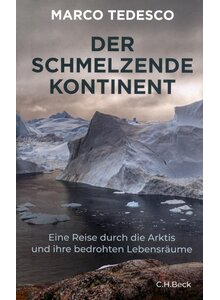 DER SCHMELZENDE KONTINENT - MARCO TEDESCO