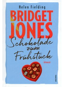Auf diesem Bild sehen Sie das Produktbild f�r BRIDGET JONES-SCHOKOLADE ZUM FR�HST�CK - HELEN FIELDING