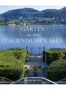 Auf diesem Bild sehen Sie das Produktbild f�r G�RTEN AN DEN ITALIENISCHEN SEEN - STEVEN DESMOND