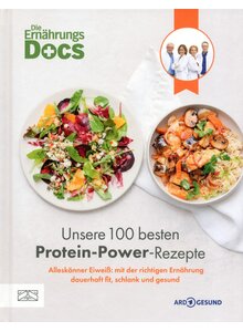 Auf diesem Bild sehen Sie das Produktbild f�r ERN�HRUNGS DOCS-UNSERE 100 BESTEN PROTEIN-POWER-REZEPTE - ANDRESEN/KLASEN/RIEDL/SCH�FER