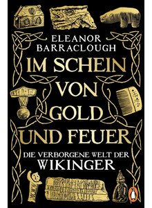 Auf diesem Bild sehen Sie das Produktbild f�r IM SCHEIN VON GOLD UND FEUER - ELEANOR BARRACLOUGH