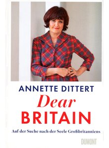 Auf diesem Bild sehen Sie das Produktbild f�r DEAR BRITAIN - ANNETTE DITTERT