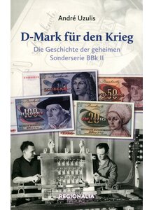 D-MARK F�R DEN KRIEG - ANDR� UZULIS