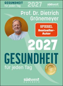 Auf diesem Bild sehen Sie das Produktbild f�r KALENDER GESUNDHEIT F�R JEDEN TAG 2027 - DIETRICH GR�NEMEYER