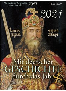 Auf diesem Bild sehen Sie das Produktbild f�r KALENDER MIT DEUTSCHER GESCHICHTE DURCH DAS JAHR 2027