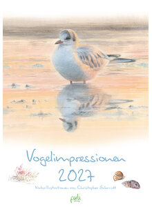 Auf diesem Bild sehen Sie das Produktbild f�r KALENDER VOGELIMPRESSIONEN 2027 - CHRISTOPHER SCHMIDT