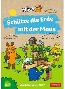 KALENDER SCH�TZE DIE ERDE MIT DER MAUS 2027 -