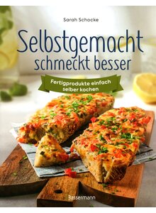 Auf diesem Bild sehen Sie das Produktbild f�r SELBSTGEMACHT SCHMECKT BESSER - SARAH SCHOCKE