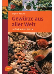 GEW�RZE AUS ALLER WELT - BRIGITTE BEUTNER