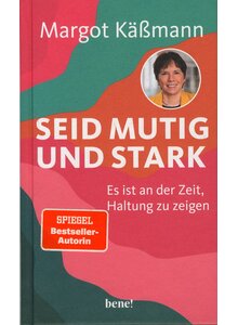 Auf diesem Bild sehen Sie das Produktbild f�r SEID MUTIG UND STARK -  (M) MARGOT K��MANN