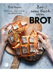 Auf diesem Bild sehen Sie das Produktbild f�r DAS NEUE BUCH VOM BROT - ERIC KAYSER