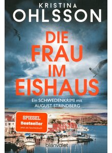 Auf diesem Bild sehen Sie das Produktbild f�r DIE FRAU IM EISHAUS - KHRISTINA OHLSSON