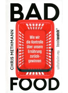 Auf diesem Bild sehen Sie das Produktbild f�r BAD FOOD - CHRIS METHMANN