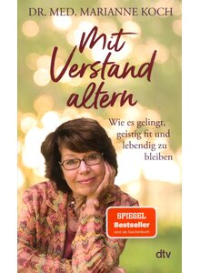 Auf diesem Bild sehen Sie das Produktbild f�r MIT VERSTAND ALTERN - MARIANNE KOCH
