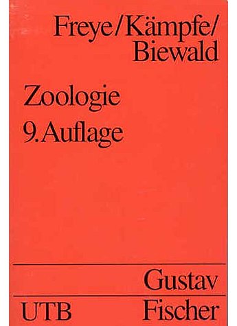 FREYE/KMPFE/BIEWALD, ZOOLOGIE UTB 1657