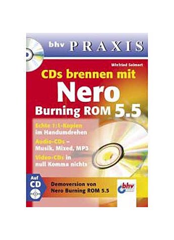 SEIMERT, CDS BRENNEN MIT NERO BURNING ROM 5.5 (MIT CD-ROM)