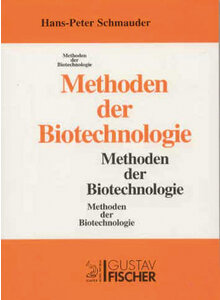 SCHMAUDER, METHODEN DER BIOTECHNOLOGIE