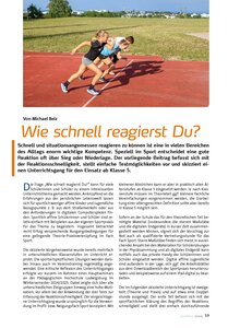 WIE SCHNELL REAGIERST DU?